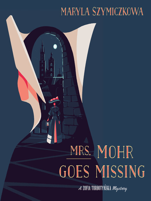 Title details for Mrs. Mohr Goes Missing by Maryla Szymiczkowa - Available